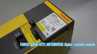 A06B-6111-H015#H550 FANUC SPM-15i İş Mili Amplifikatörü Ürün tanıtım videosu